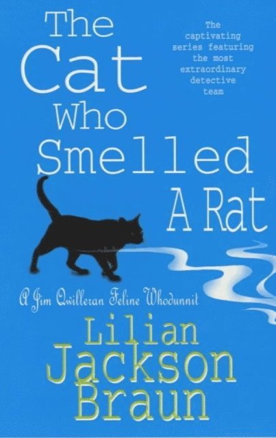 Lilian Jackson Braun - Cat Who Smelled a Rat (The Cat Who  Mysteries, Book 23), E-bok