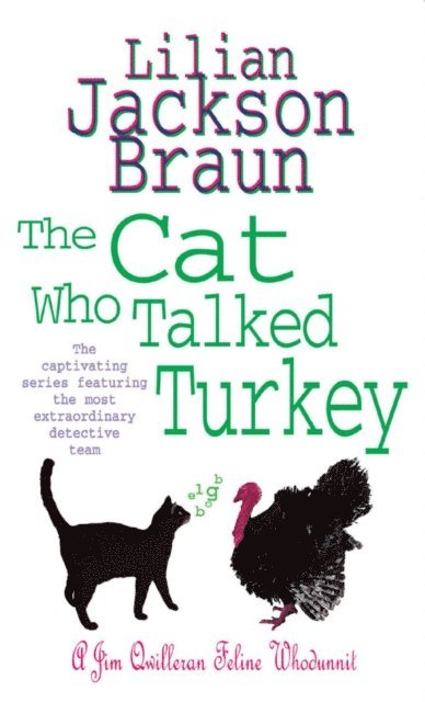 Lilian Jackson Braun - Cat Who Talked Turkey (The Cat Who  Mysteries, Book 26), E-bok