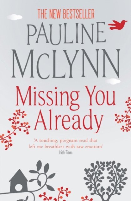 Pauline Mclynn - Missing You Already, E-bok
