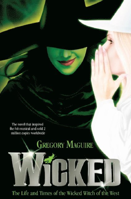 Gregory Maguire - Wicked, E-bok