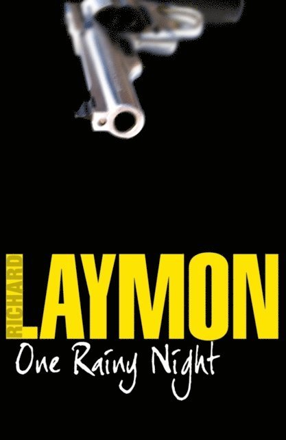 Richard Laymon - One Rainy Night, E-bok