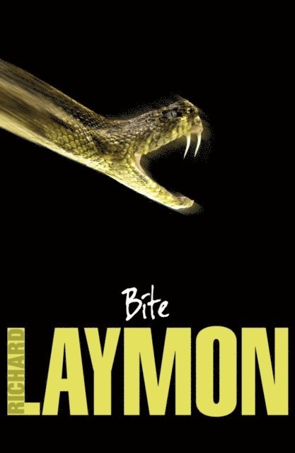 Richard Laymon - Bite, E-bok