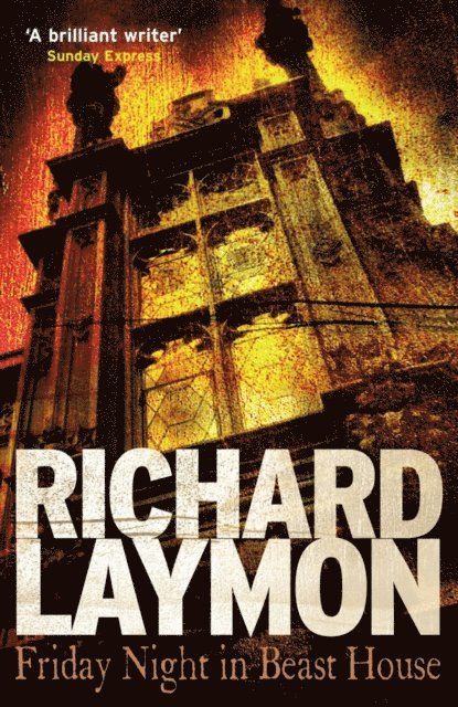 Richard Laymon - Friday Night in Beast House (Beast House Chronicles, Book 4), E-bok