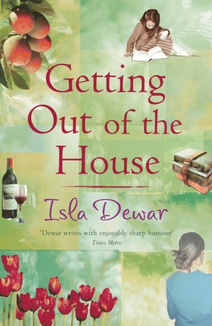 Isla Dewar - Getting Out Of The House, E-bok