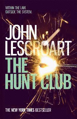 John Lescroart - Hunt Club (Wyatt Hunt, book 1), Häftad