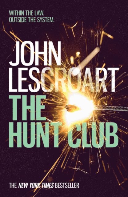 John Lescroart - Hunt Club (Wyatt Hunt, book 1), E-bok