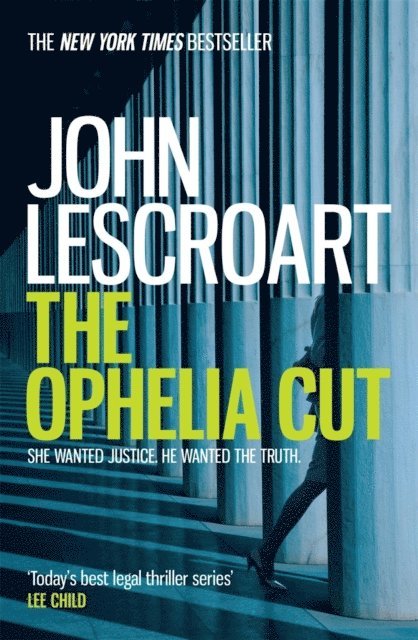 John Lescroart - Ophelia Cut (Dismas Hardy series, book 14), E-bok