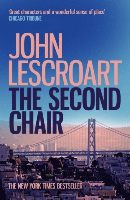 John Lescroart - Second Chair (Dismas Hardy series, book 10), E-bok
