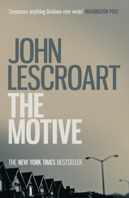 John Lescroart - Motive (Dismas Hardy series, book 11), E-bok