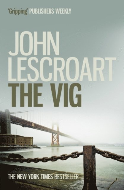 John Lescroart - Vig (Dismas Hardy series, book 2), E-bok