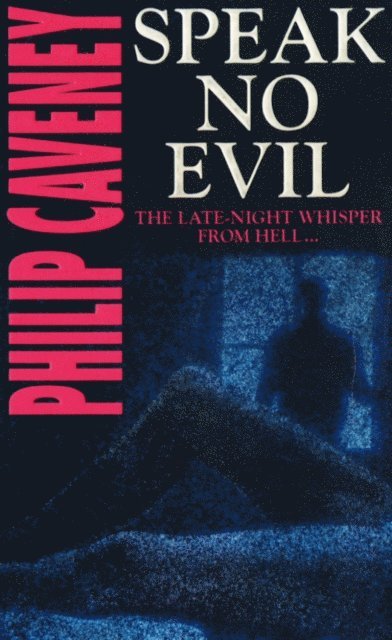 Philip Caveney - Speak No Evil, E-bok