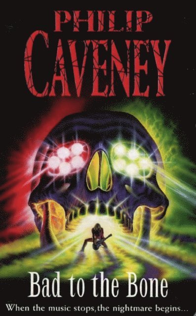 Philip Caveney - Bad to the Bone, E-bok