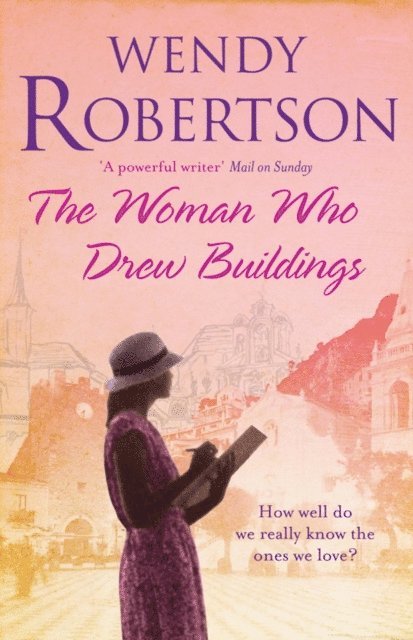 Wendy Robertson - Woman Who Drew Buildings, E-bok