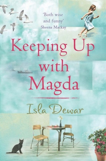 Isla Dewar - Keeping Up With Magda, E-bok