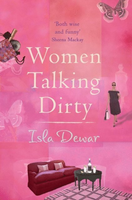Isla Dewar - Women Talking Dirty, E-bok