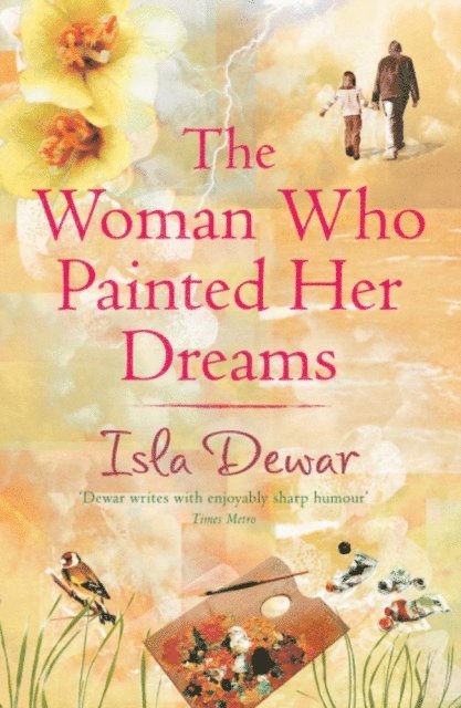 Isla Dewar - Woman Who Painted Her Dreams, E-bok