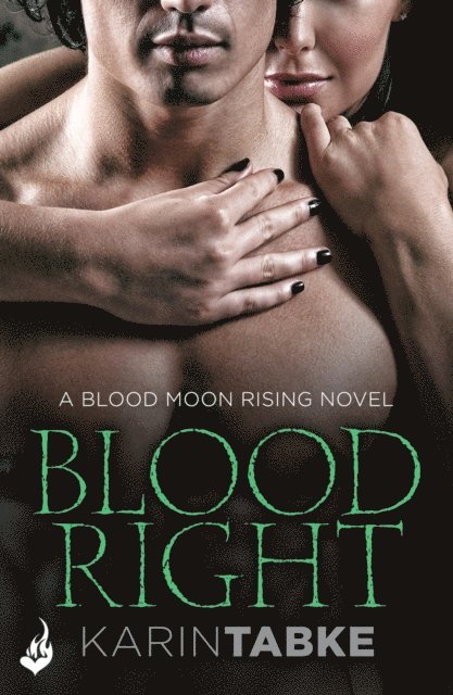 Karin Tabke - Bloodright: Blood Moon Rising Book 2, E-bok