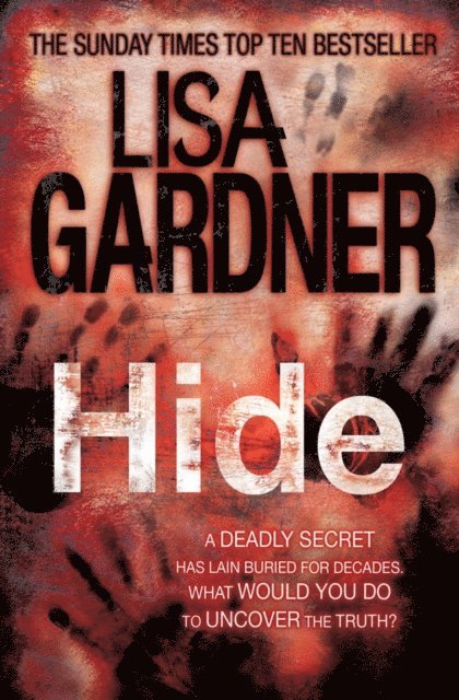 Lisa Gardner - Hide (Detective D.D. Warren 2), E-bok