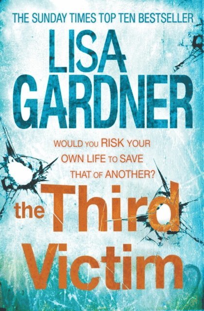 Lisa Gardner - Third Victim (FBI Profiler 2), E-bok
