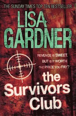 Lisa Gardner - Survivors Club, Häftad