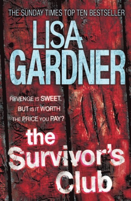 Lisa Gardner - Survivors Club, E-bok