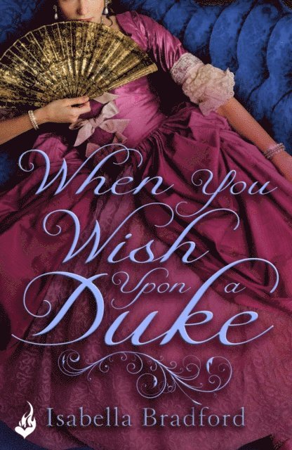 Isabella Bradford - When You Wish Upon A Duke: Wylder Sisters Book 1, E-bok