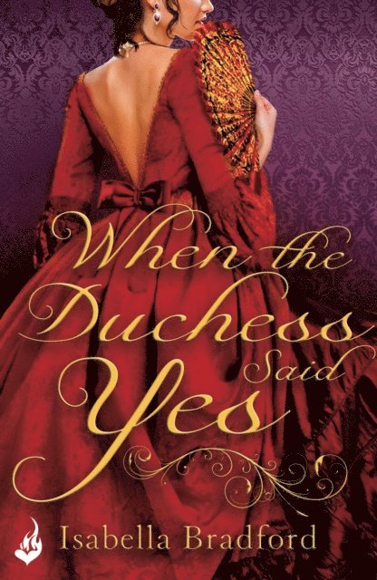 Isabella Bradford - When The Duchess Said Yes: Wylder Sisters Book 2, E-bok. Tillgänglighet: Lägg i varukorg