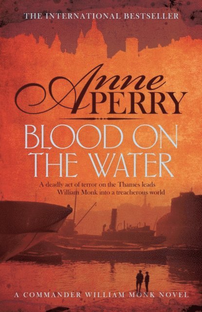Anne Perry - Blood on the Water (William Monk Mystery, Book 20), E-bok