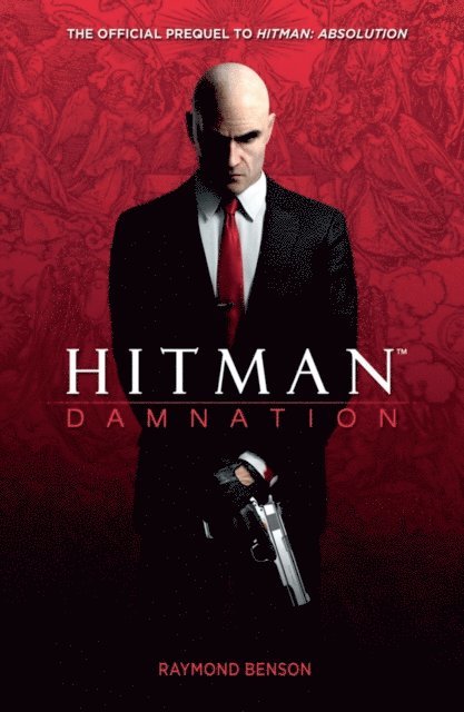 Raymond Benson - Hitman: Damnation, E-bok