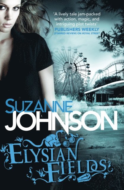 Suzanne Johnson - Elysian Fields, E-bok