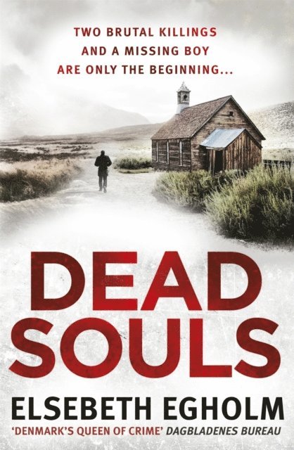 Elsebeth Egholm - Dead Souls, E-bok