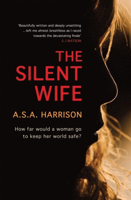 A.S.A. Harrison - Silent Wife, E-bok
