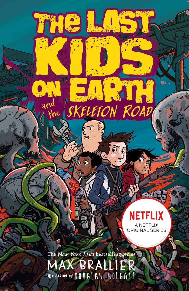 Max Brallier - Last Kids on Earth and the Skeleton Road, E-bok