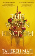 This Woven Kingdom