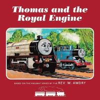 Thomas &; Friends: Thomas and the Royal Engine