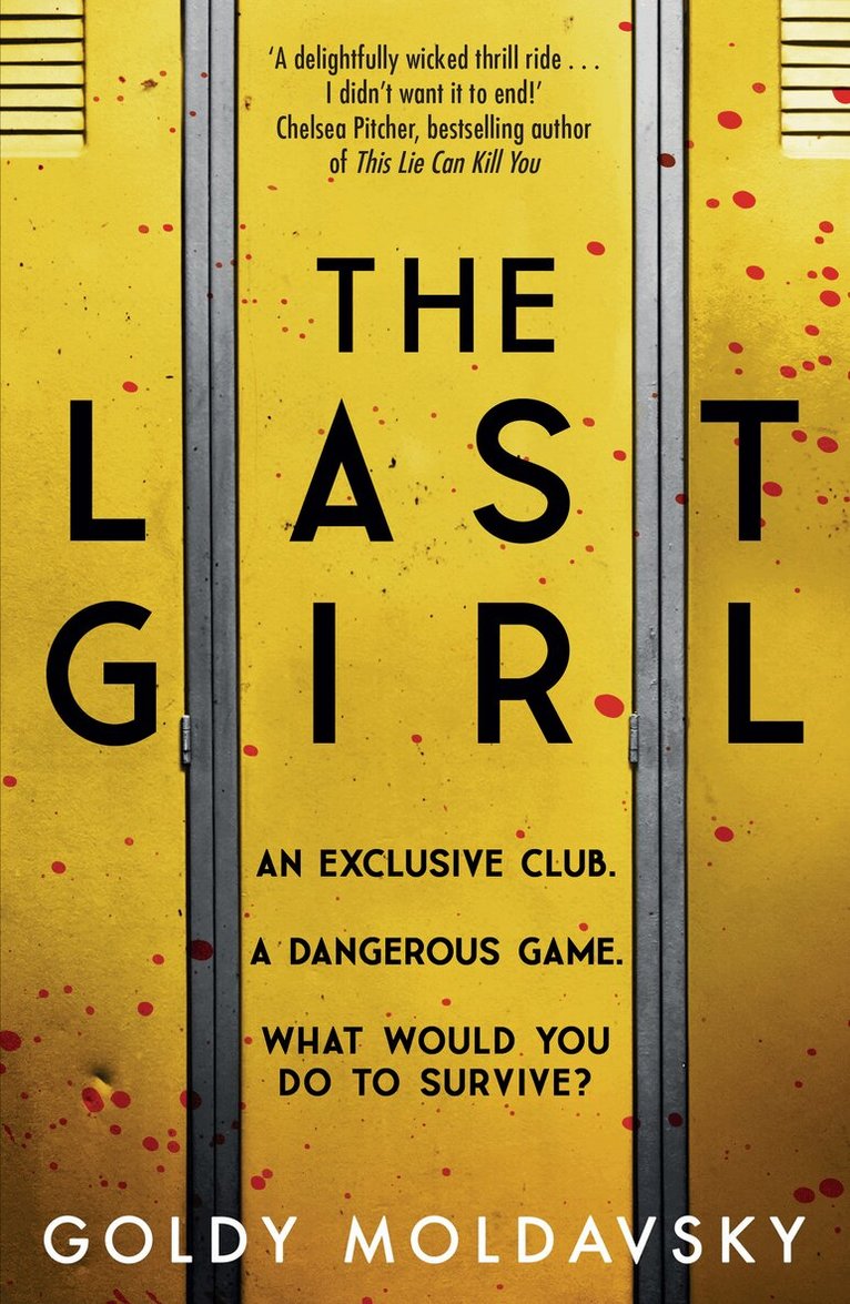 Goldy Moldavsky - Last Girl, E-bok