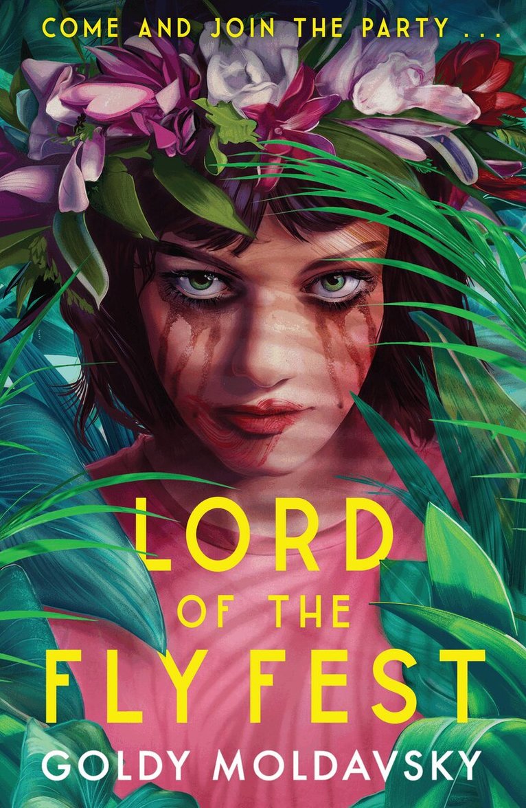 Goldy Moldavsky - Lord of the Fly Fest, E-bok
