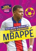100% Unofficial Football Idols: Mbappe