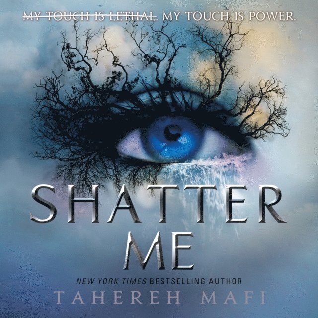 Tahereh Mafi - Shatter Me, Ljudbok