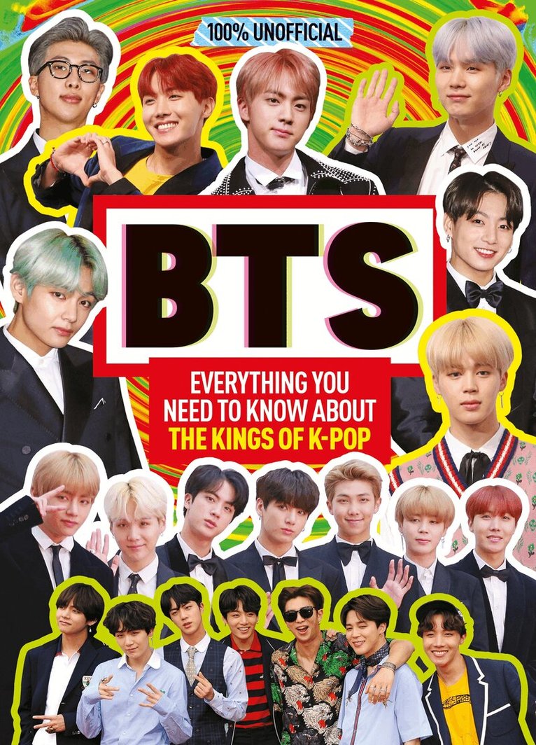 Malcolm Mackenzie - BTS: 100% Unofficial – Everything You Need to Know About the Kings of K-pop, E-bok
