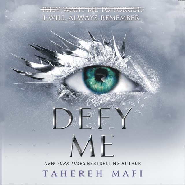 Tahereh Mafi - Defy Me, Ljudbok