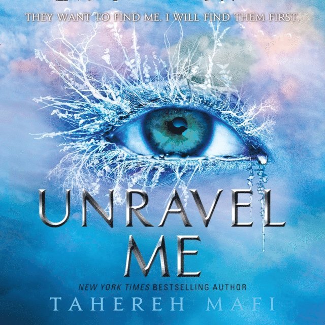 Tahereh Mafi - Unravel Me, Ljudbok