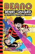 Beano Dennis &; Gnasher: Battle for Bash Street School