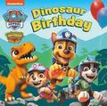 PAW Patrol Board Book  Dinosaur Birthday