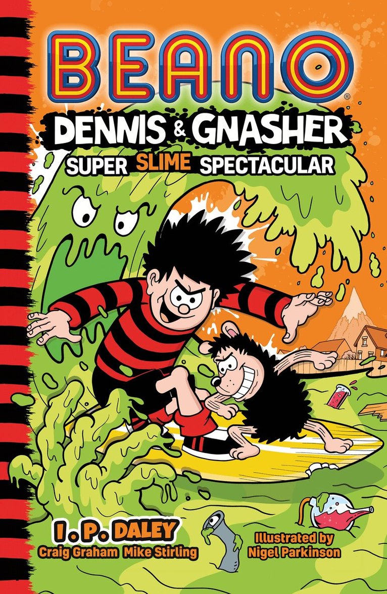 Beano, Craig Graham, Mike Stirling - Beano Dennis & Gnasher: Super Slime Spectacular, E-bok