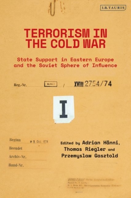 Adrian Hänni, Thomas Riegler, Przemyslaw Gasztold - Terrorism in the Cold War, E-bok