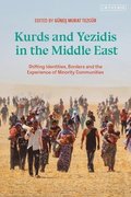 Kurds and Yezidis in the Middle East