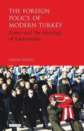The Foreign Policy of Modern Turkey