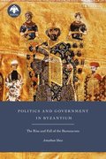 Politics and Government in Byzantium