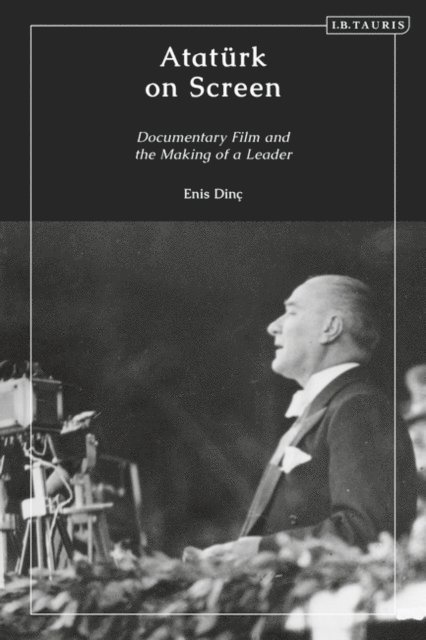 Enis Dinç - Atatürk on Screen, E-bok. Tillgänglighet: Lägg i varukorg